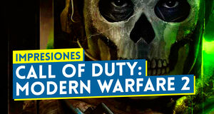 Vídeo Impresiones Call of Duty: Modern Warfare 2