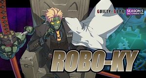 V�deo Guilty Gear: Strive - Robo-Ky
