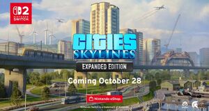 V�deo Cities: Skylines - Expanded Edition - Anuncio