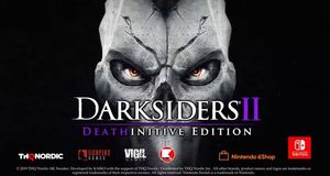 Darksiders II: Deathinitive Edition - Fecha en Nintendo Switch