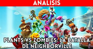 Vídeo Videoanálisis Plants vs. Zombies: Battle for Neighborville