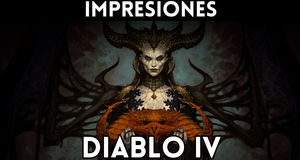 Vídeo Diablo 4 Impresiones